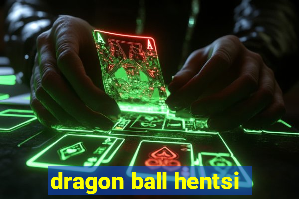 dragon ball hentsi